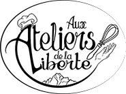 AUX ATELIERS DE LA LIBERTÉ